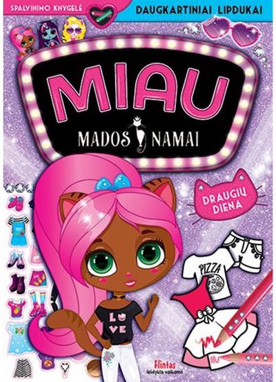 Živilė Agurkytė - Miau mados namai. Draugių diena - 000000000002180609