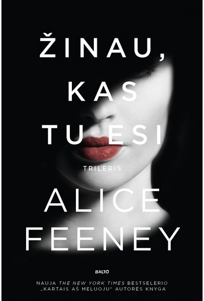 Alice Feeney - Žinau, kas tu esi - 000000000002180659