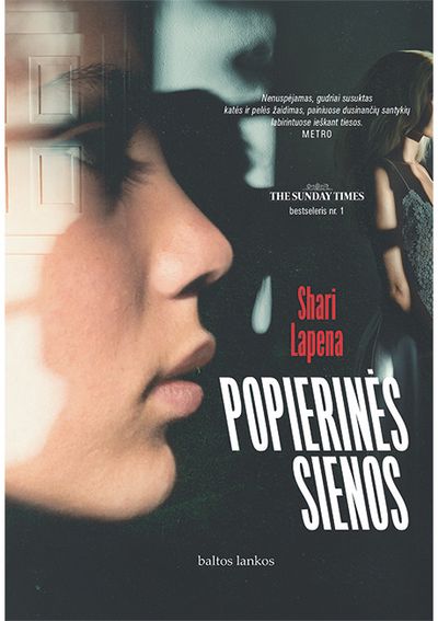 Shari Lapena - Popierinės sienos - 000000000002181030