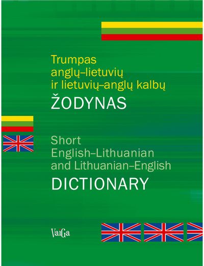  - Trumpas anglų-lietuvių ir lietuvių-anglų kalbų žodynas, 2019 m. leidimas - 000000000002181253