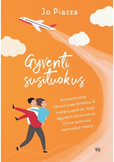 Jo Piazza - Gyventi susituokus - 000000000002181254