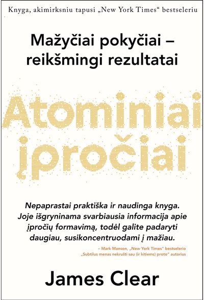 James Clear - Atominiai įpročiai - 000000000002181262