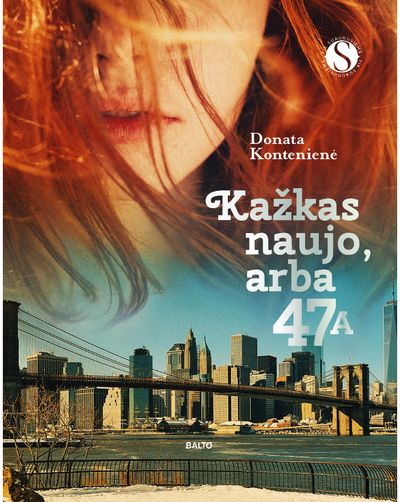 Donata Kontenienė - Kažkas naujo, arba 47A - 000000000002181363