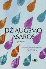 Viktorija Prėskienytė-Diawara - Džiaugsmo ašaros - 000000000002181476