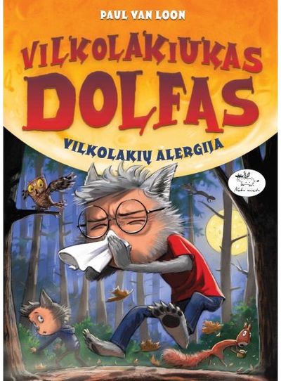 Paul van Loon - Vilkolakiukas Dolfas. Vilkolakių alergija - 000000000002181481