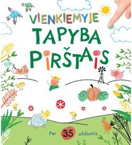 Vienkiemyje tapyba pirštais