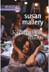 Susan Mallery - Kai atradome namus - 000000000002181664