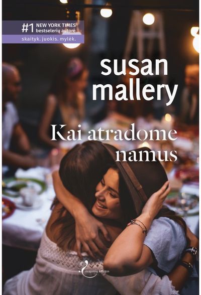 Susan Mallery - Kai atradome namus - 000000000002181664