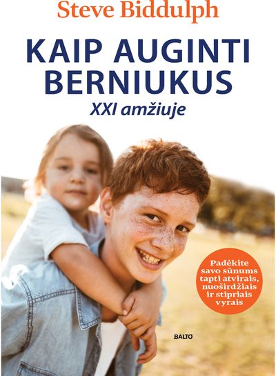 Steve Biddulph - Kaip auginti berniukus XXI amžiuje - 000000000002181765