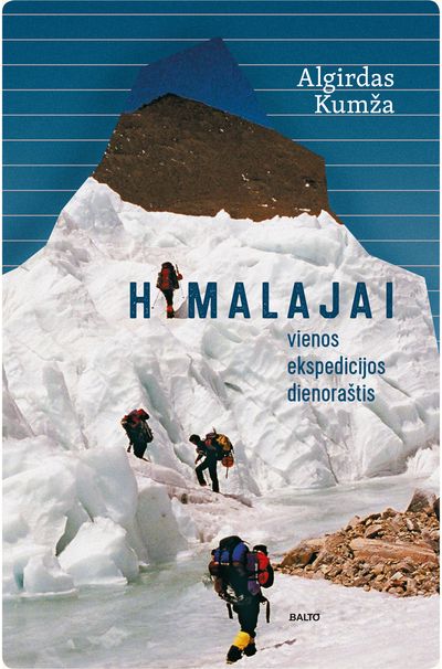 Algirdas Kumža - Himalajai. Vienos ekspedicijos dienoraštis - 000000000002182267