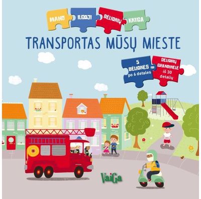 - Transportas mūsų mieste. Dėlionių knyga - 000000000002182274