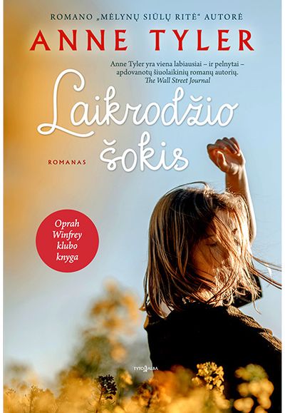 Anne Tyler - Laikrodžio šokis - 000000000002182392