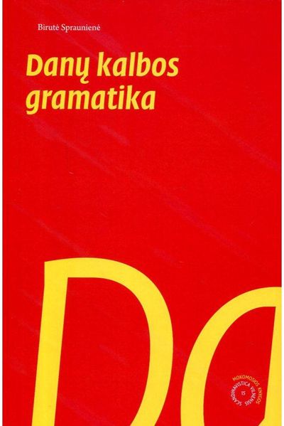 Birutė Spraunienė - Danų kalbos gramatika - 000000000002182426