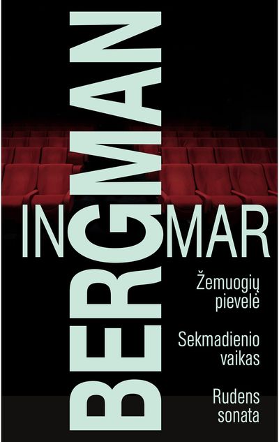 Ingmar Bergman - Žemuogių pievelė. Sekmadienio vaikas. Rudens sonata - 000000000002182443