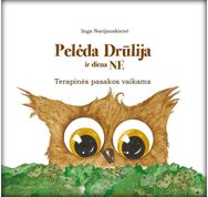 Pelėda Drūlija ir diena ne. Terapinės pasakos vaikams