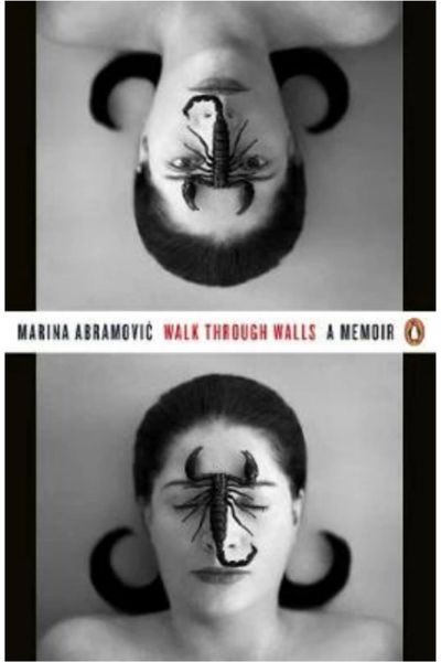 Marina Abramović - Walk Through Walls. A Memoir - 000000000002182549