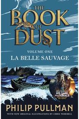La Belle Sauvage. The Book of Dust