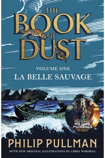 La Belle Sauvage. The Book of Dust