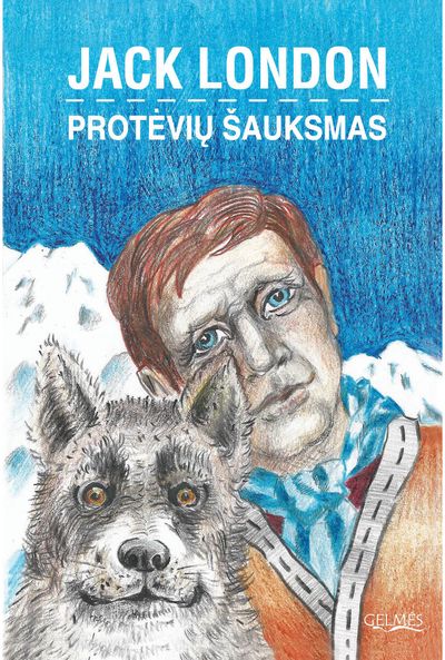 Jack London - Protėvių šauksmas - 000000000002182648