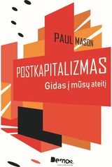 Paul Mason - Postkapitalizmas - 000000000002182660