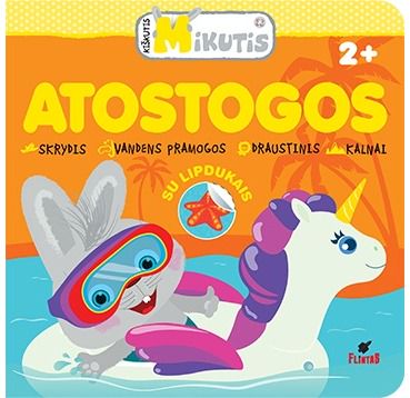 Rasa Dmuchovskienė - Kiškutis Mikutis. Atostogos - 000000000002182752