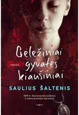 Saulius Šaltenis - Geležiniai gyvatės kiaušiniai - 000000000002182948