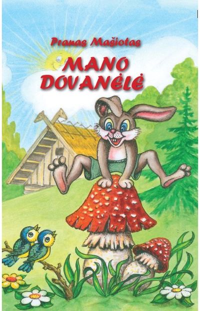 Pranas Mašiotas - Mano dovanėlė - 000000000002183099