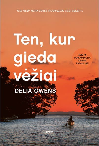 Delia Owens - Ten, kur gieda vėžiai - 000000000002183166