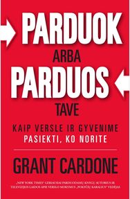 Parduok arba parduos tave