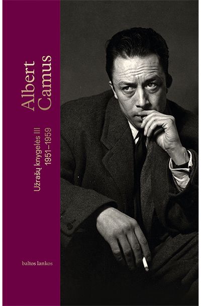 Albert Camus - Užrašų knygelės III, 1951–1959 - 000000000002183174