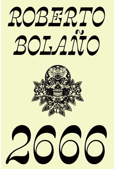Roberto Bolano - 2666 - 000000000002183189