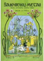 Šakniukų metai. Žiema, pavasaris, vasara, ruduo