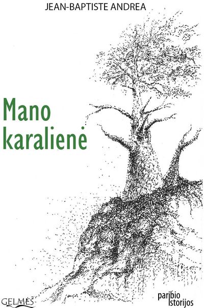 Jean-Baptiste Andrea - Mano karalienė - 000000000002183555