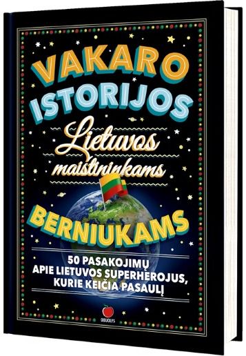 Indrė Večerskienė - Vakaro istorijos Lietuvos maištininkams berniukams - 000000000002183609