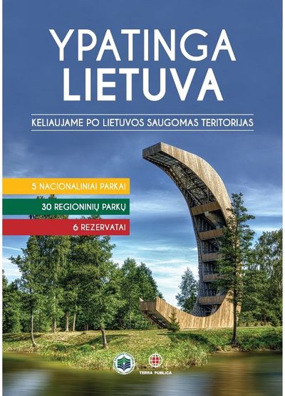 - Ypatinga Lietuva. Keliaujame po Lietuvos saugomas teritorijas - 000000000002183882