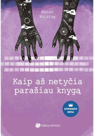 Kaip aš netyčia parašiau knygą