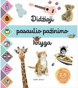  - Didžioji pasaulio pažinimo knyga 2–5 metų mažyliams - 000000000002184166