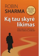 Sharma Robin - Ką tau skyrė likimas - 000000000002184410