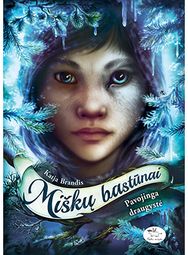 Miškų bastūnai 2. Pavojinga draugystė