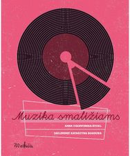 Muzika smaližiams