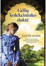 Kayte Nunn - Gėlių kolekcininko duktė - 000000000002184610