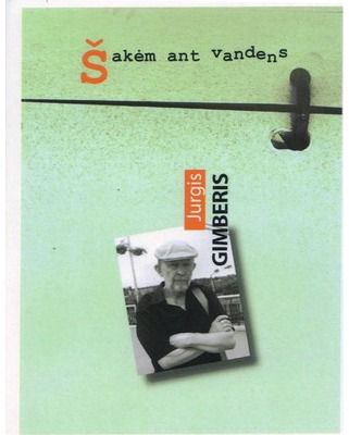 Jurgis Gimberis - Šakėm ant vandens - 000000000002184740