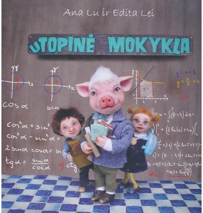 Edita Lei, Ana Lu - Utopinė mokykla - 000000000002184796