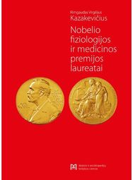 Nobelio fiziologijos ir medicinos premijos laureatai