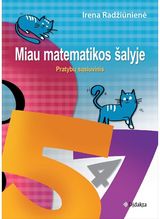 Irena Radžiūnienė - Miau matematikos šalyje Pratybų sąsiuvinis specialiųjų ugdymosi poreikių turintiems mokiniams - 000000000002185049