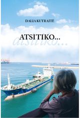 Dalia Kutraitė Giedraitienė - Atsitiko - 000000000002185093