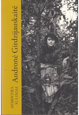 Audronė Girdzijauskaitė - Atminties šuliniai - 000000000002185118