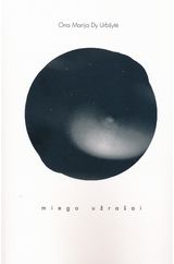 Ona Marija Dy Urbšytė - Miego užrašai - 000000000002185459