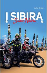 Julius Berger - Į Sibirą savo noru - 000000000002185548