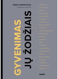 Gyvenimas jų žodžiais